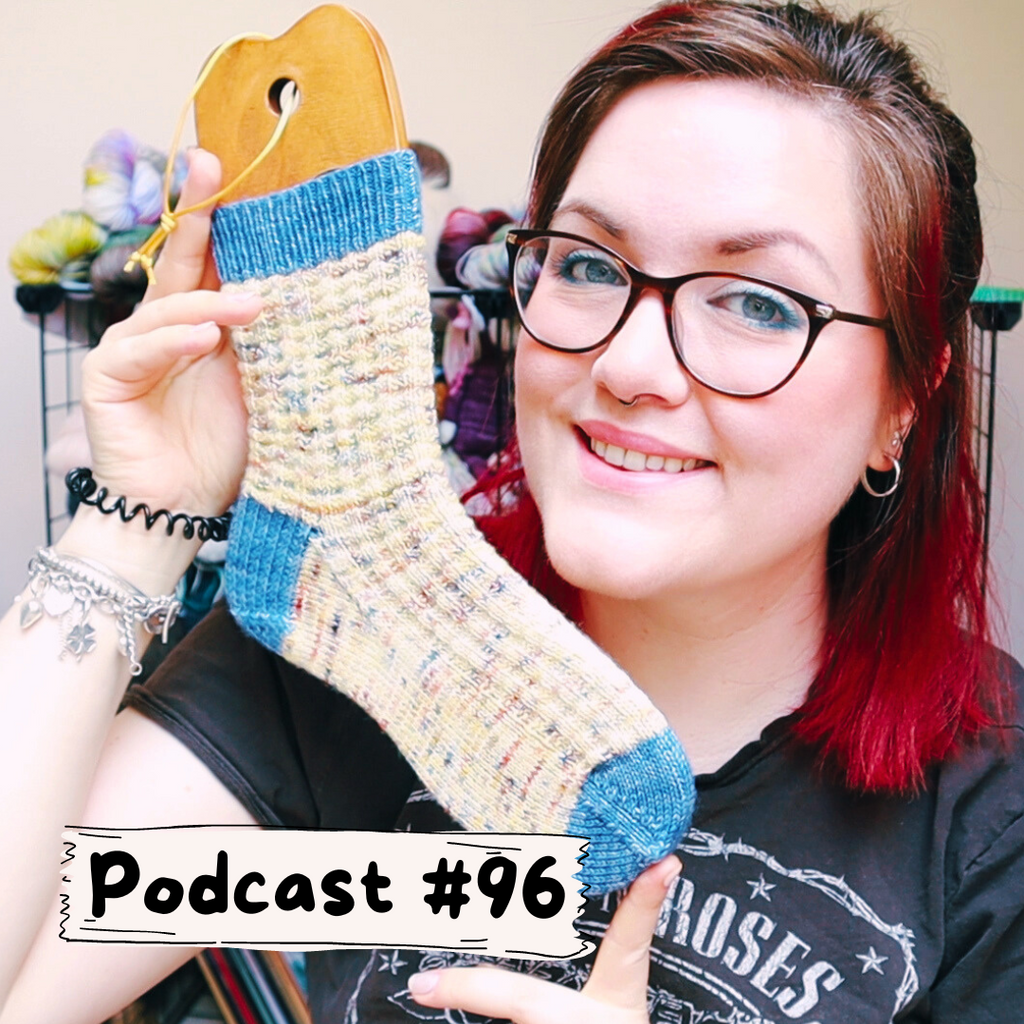 Ep. 96 - More Sock Knitting